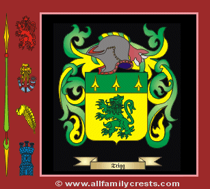 Trigge Coat of Arms, Family Crest - Click here to view
